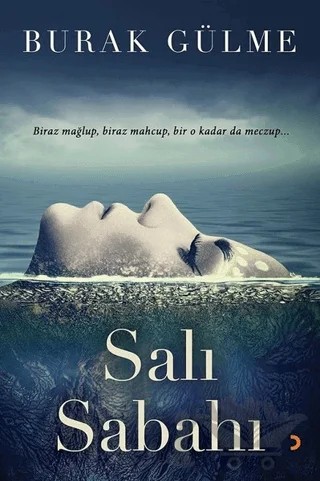 Salı Sabahı – Burak Gülme – Cinius Yayınları kitap kapağı