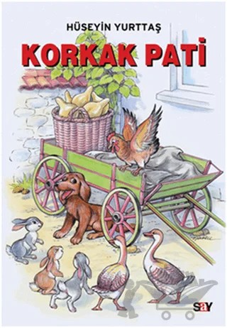 Korkak Pati – Hüseyin Yurttaş – Say Çocuk kitap kapağı