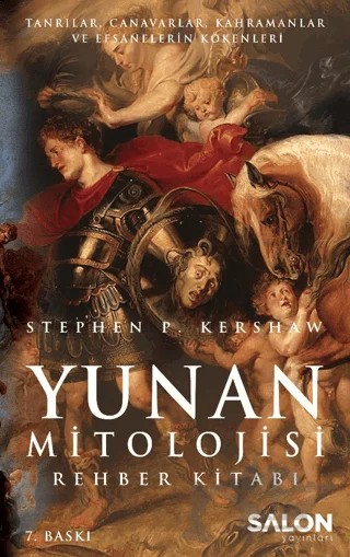 Yunan Mitolojisi Rehber Kitabı – Stephen P. Kershaw – Salon Yayınları kitap kapağı