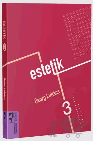 Estetik 3 – Georg Lukacs – HayalPerest Kitap kitap kapağı