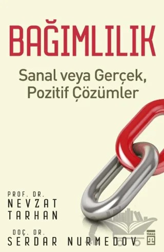 Bağımlılık – Nevzat Tarhan – Timaş Yayınları kitap kapağı