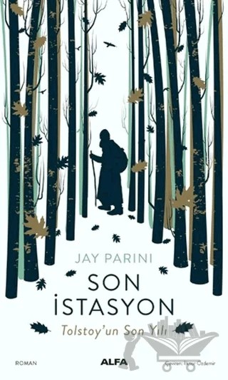 Son İstasyon – Jay Parini – Alfa Yayınları kitap kapağı