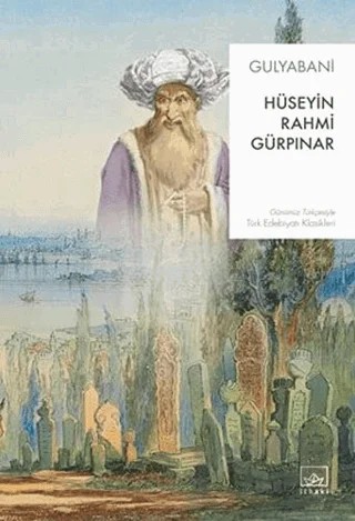Gulyabani – Hüseyin Rahmi Gürpınar – İthaki Yayınları kitap kapağı