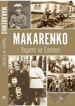 Makarenko - Yaşamı ve Eserleri – Kolektif – Ceylan Yayınları kitap kapağı