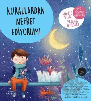 Kurallardan Nefret Ediyorum! – Alberto Pellai, Barbara Tamborini – Minika kitap kapağı