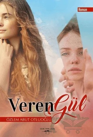 Veren Gül – Özlem Abut Otluoğlu – Sokak Kitapları Yayınları kitap kapağı