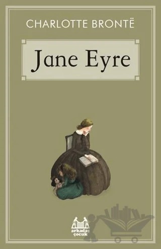Jane Eyre – Charlotte Bronte – Arkadaş Yayınları kitap kapağı