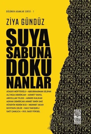 Suya Sabuna Dokunanlar – Ziya Gündüz – Okuyorum Yayınları kitap kapağı