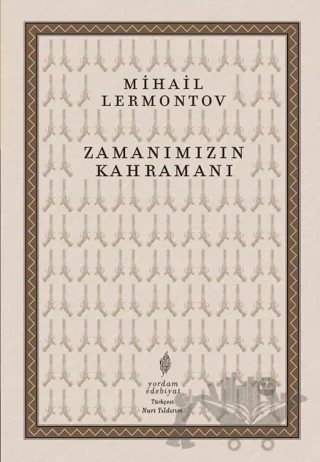 Zamanımızın Kahramanı – Mihail Lermontov – Yordam Edebiyat kitap kapağı