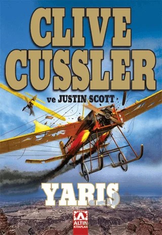 Yarış – Clive Cussler, Justin Scott – Altın Kitaplar kitap kapağı