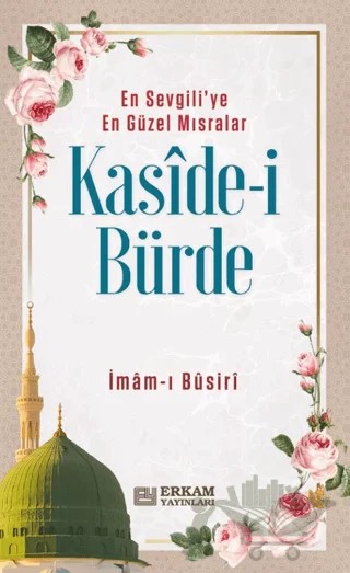 Kaside-i Bürde – İlhan Armutçuoğlu – Erkam Yayınları kitap kapağı