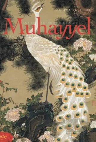 Muhayyel Edebiyat Dergisi Sayı: 6 Ekim 2018 – Muhayyel Dergisi Yayınları kitap kapağı