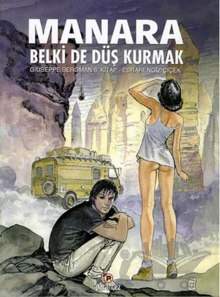 Manara: Belki de Düş Kurmak – Giuseppe Bergman – Parantez Yayınları kitap kapağı