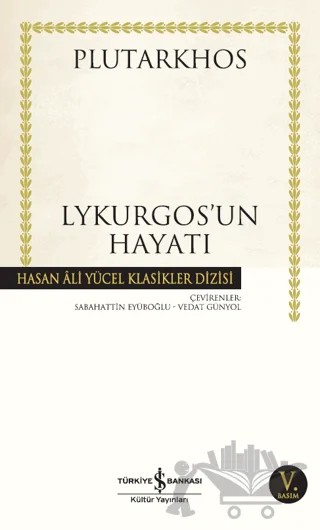 Lykurgos’un Hayatı – Plutarkhos – İş Bankası Kültür Yayınları kitap kapağı