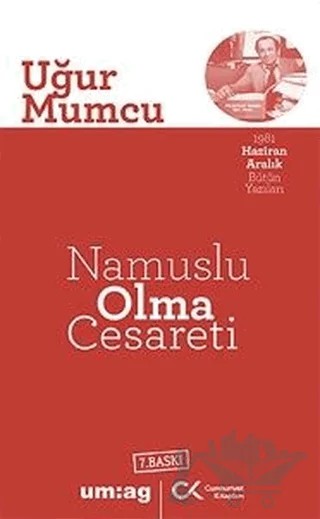 Namuslu Olma Cesareti – Uğur Mumcu – Cumhuriyet Kitapları / um:ag Yayınları kitap kapağı