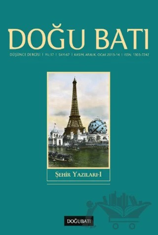 Doğu Batı Düşünce Dergisi Yıl: 17 Sayı: 67 - Şehir Yazıları - 1 – Doğu Batı Dergileri kitap kapağı