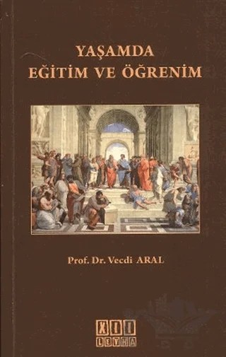 Yaşamda Eğitim ve Öğretim – Vecdi Aral – On İki Levha Yayınları kitap kapağı