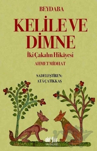 Kelile ve Dimne – Beydaba – Akıl Fikir Yayınları kitap kapağı