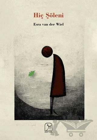 Hiç Şöleni – Esra van der Wiel – Kuzey Işığı Yayınları kitap kapağı