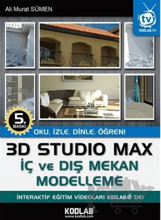 3D Studio Max İç ve Dış Mekan Modelleme – Ahmet Ali Sümen – Kodlab Yayın Dağıtım kitap kapağı