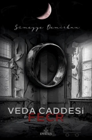 Veda Caddesi 2 - Fecr – Sümeyye Demirkan – Ephesus Yayınları kitap kapağı