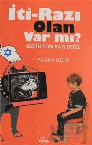 İti - Razı Olan Var mı? – Hasan Uzun – Ravza Yayınları kitap kapağı