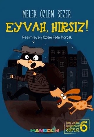 Eyvah, Hırsız! – Melek Özlem Sezer – Mandolin Yayınları kitap kapağı