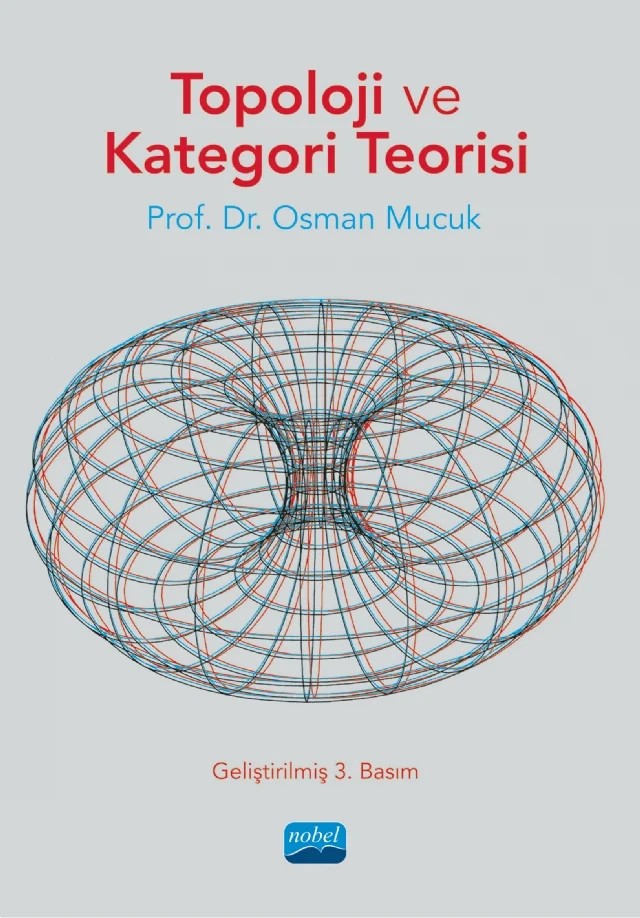 Topoloji ve Kategori Teorisi – Osman Mucuk – Nobel Akademik Yayıncılık kitap kapağı