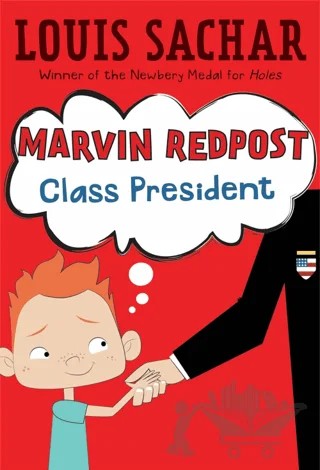 Marvin Redpost 5: Class President – Louis Sachar – Penguin Random House kitap kapağı