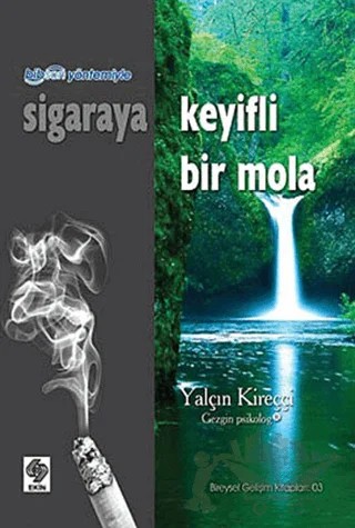 Bibson Yöntemiyle Sigaraya Keyifli Bir Mola – Yalçın Kireççi – Ekin Basım Yayın kitap kapağı