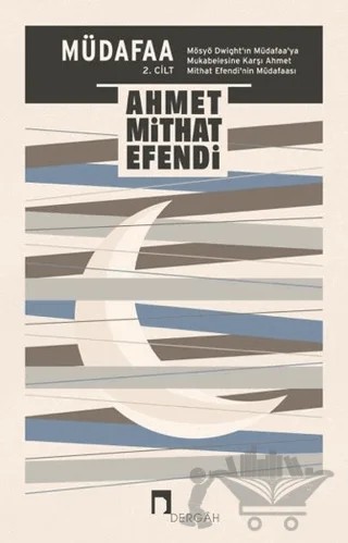 Müdafaa 2. Cilt – Ahmet Mithat Efendi – Dergah Yayınları kitap kapağı