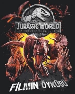 Jurassic World - Filmin Öyküsü – Kolektif – Doğan Egmont Yayıncılık kitap kapağı