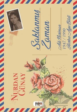 Saklanmış Zaman – Nurdan Günay – Tilki Kitap kitap kapağı