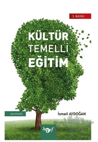 Kültür Temelli Eğitim – İsmail Aydoğan – Harf Eğitim Yayıncılık kitap kapağı