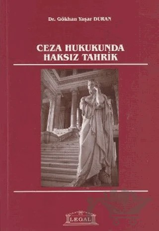 Ceza Hukukunda Haksız Tahrik – Gökhan Yaşar Duran – Legal Yayıncılık kitap kapağı