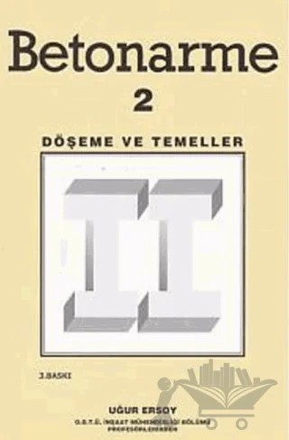 Betonarme 2 - Döşeme ve Temeller – Uğur Ersoy – Evrim Yayınevi kitap kapağı