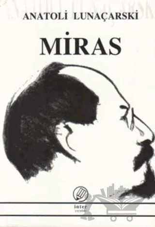Miras – Anatoli Lunaçarski – İnter Yayınları kitap kapağı