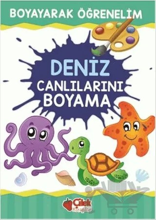 Deniz Canlılarını Boyama – Kolektif – Çilek Kitaplar kitap kapağı