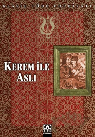 Kerem ile Aslı – Kolektif – Altın Kitaplar kitap kapağı