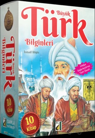 Büyük Türk Bilginleri Seti (10 Kitap Takım) – İsmail Bilgin – Damla Yayınevi kitap kapağı