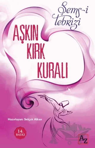 Aşkın Kırk Kuralı – Şems-i Tebrizi – Az Kitap kitap kapağı