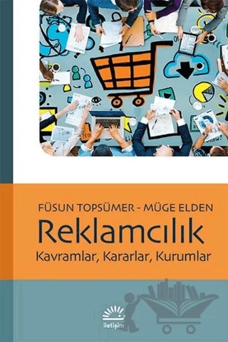 Reklamcılık – Füsun Kocabaş, Müge Elden – İletişim Yayınevi kitap kapağı