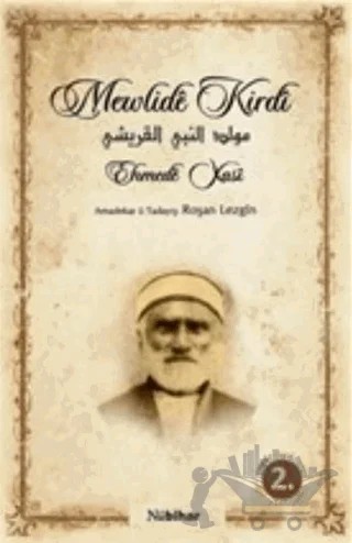 Mewlide Kirdi – Ehmede Nasi – Nubihar Yayınları kitap kapağı
