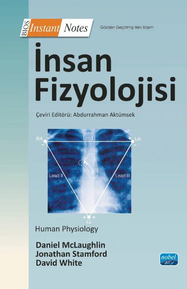 İNSAN FİZYOLOJİSİ - Human Physiology – Daniel Mclaughlin, Jonathan Stamford, David White, Toylor-Francis – Nobel Akademik Yayıncılık kitap kapağı