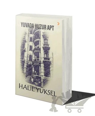 Yuvada Huzur Apt – Halil Yüksel – Cinius Yayınları kitap kapağı