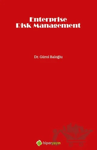 Enterprise Risk Management – Gürol Baloğlu – Hiperlink Yayınları kitap kapağı
