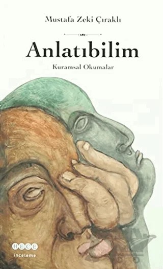 Anlatıbilim – Mustafa Zeki Çıraklı – Hece Yayınları kitap kapağı