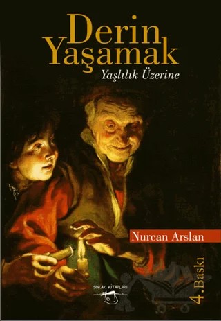 Derin Yaşamak – Nurcan Arslan – Sokak Kitapları Yayınları kitap kapağı