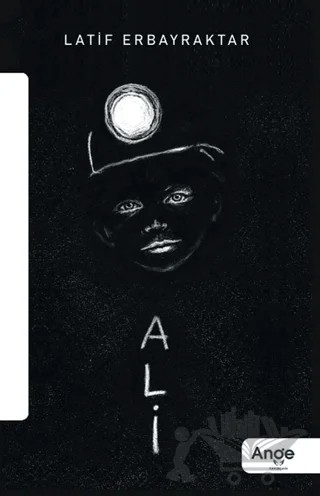 Ali – Latif Erbayraktar – Ange Yayınları kitap kapağı