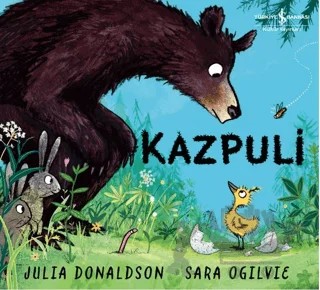 Kazpuli – Julia Donaldson – İş Bankası Kültür Yayınları kitap kapağı